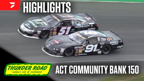 Highlights | 2026 ACT Community Bank 150 at Thunder Road Speedbowl