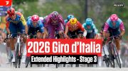 Watch In Canada: 2026 Giro d'Italia Stage 3 Extended Highlights