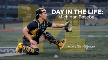 A Day In The Life of Michigan Baseball's Elie Kligman