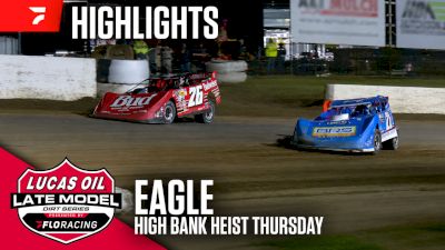 Highlights | 2026 Lucas Oil High Bank Heist Thursday at Eagle Raceway