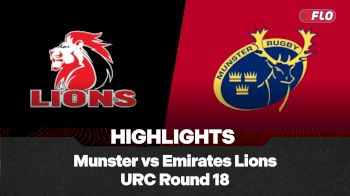 Full Match Highlights: Munster vs Emirates Lions | URC 2025-26 Round 18