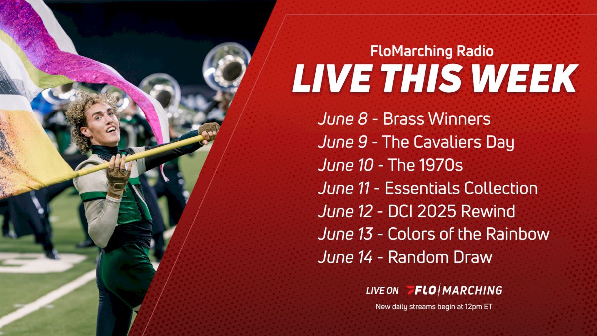 What's Playing on FloMarching Radio This Week, June 8-14