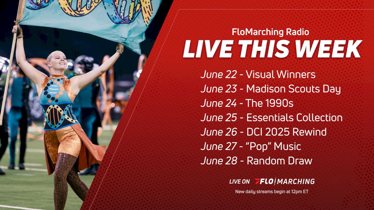 What's Playing on FloMarching Radio This Week, June 22-28