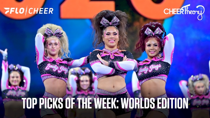 FloCheer & CheerTheory's Top Picks of the Week: Worlds Edition