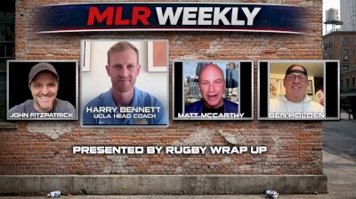 MLR Weekly: Power Pundits, Best Recap, Picks, UCLA Coach Harry Bennett re BOMBSHELL MOVE to NCR