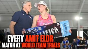Every Amit Elor Match At 2026 World Team Trials