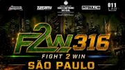 2026 Fight to Win 316 Sao Paulo
