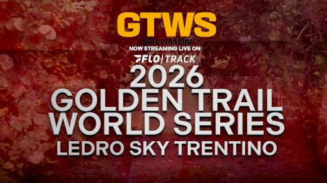 2026 Golden Trail World Series | Ledro Sky Trentino