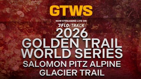 2026 Golden Trail World Series | Salomon Pitz Alpine Glacier Trail