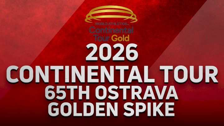 2026 Continental Tour: 65th Ostrava Golden Spike