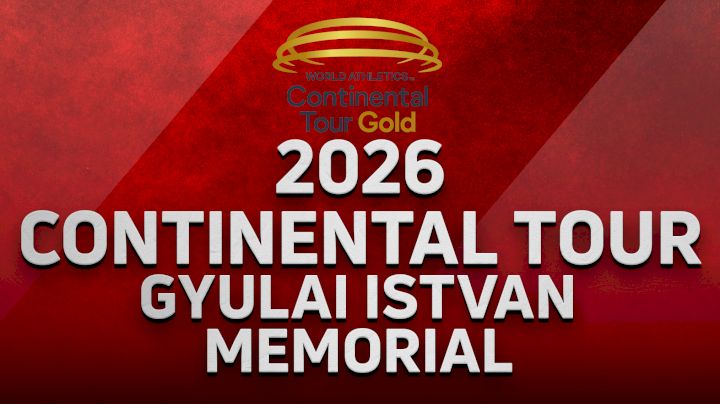 2026 Continental Tour: Gyulai Istvan Memorial