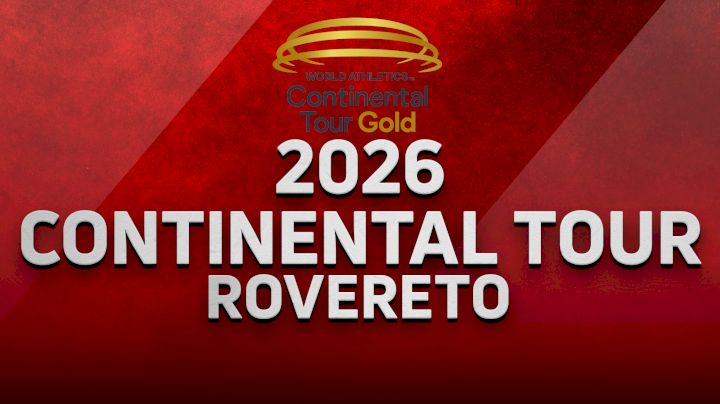 2026 World Athletics Continental Tour: Rovereto
