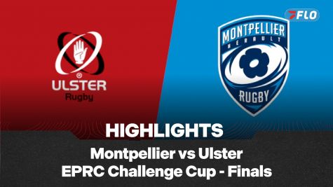 Full Match Highlights: Montpellier vs Ulster | EPCR Challenge Cup 2025-2026 Final