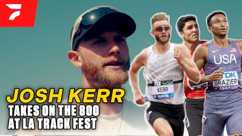 Can Josh Kerr Take Down STACKED 800m Field?