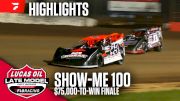 Highlights | 2026 Lucas Oil Show-Me 100 Finale at Lucas Oil Speedway