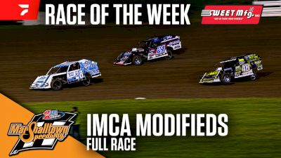 Sweet Mfg Race Of The Week: IMCA Modifieds at Marshalltown Speedway 5/22/26