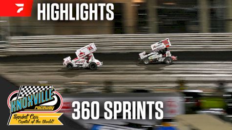 Highlights | 360 Sprints at Knoxville Raceway 5/29/26