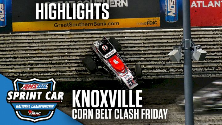 Highlights: USAC Corn Belt Clash Friday at Knoxville