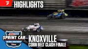 Highlights | 2026 USAC Corn Belt Clash Finale at Knoxville Raceway