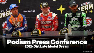 Podium Press Conference: 2026 Dirt Late Model Dream At Eldora Speedway