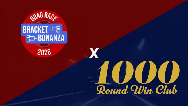 1000 Round Win Club Sponsors Drag Race Bracket Bonanza In Bristol