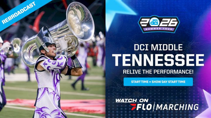 2026 REBROADCAST: DCI Middle Tennessee