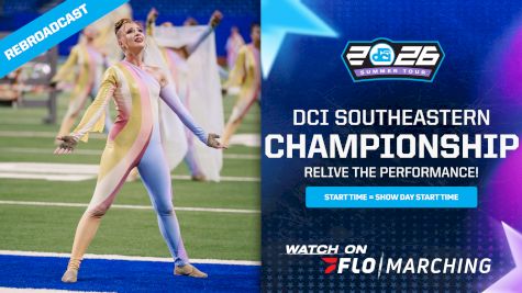 2026 REBROADCAST: DCI Southeastern Championship
