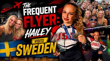 The Frequent Flyer: Hailey D'Lynn Competes with USA Cheer in Sweden