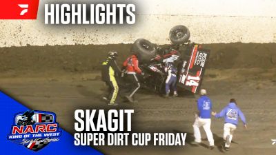 Highlights | 2026 NARC Super Dirt Cup Friday Prelim at Skagit Speedway