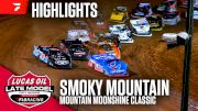 Highlights | 2026 Lucas Oil Mountain Moonshine Classic at Smoky Mountain Speedway