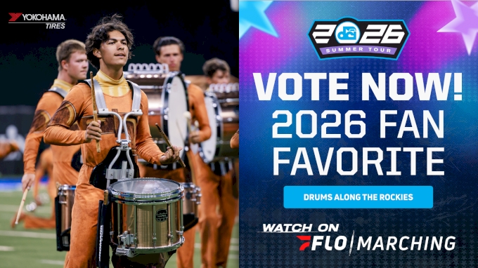 VOTE NOW: 2026 FloMarching Fan Favorite - Drums Along the Rockies - FloMarching