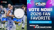 VOTE: 2026 FloMarching Fan Favorite - DCI Open Class Champs