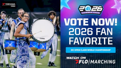 VOTE: 2026 FloMarching Fan Favorite - DCI Open Class Champs