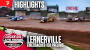Highlights | 2026 Lucas Oil Firecracker 100 Friday Prelims at Lernerville Speedway