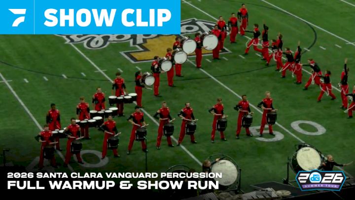Santa Clara Vanguard 2026 Percussion | Warm-Up & Full Show Run at the DCI 2026 SCV Showcase
