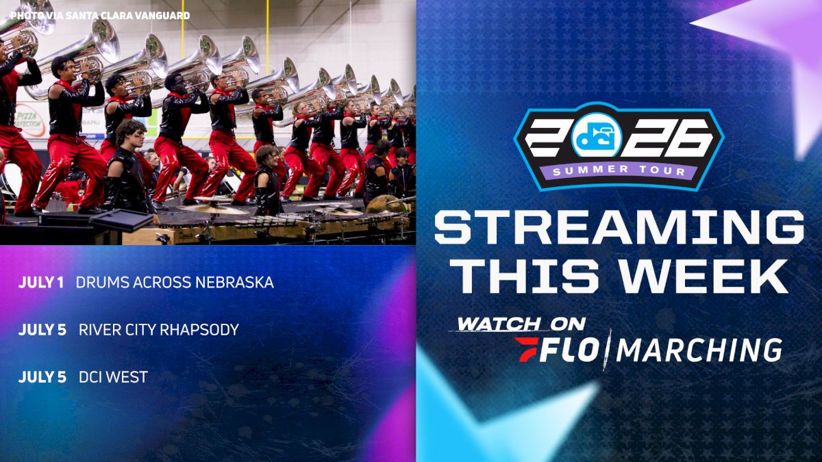What's Streaming This Week on FloMarching, June 29 - July 5