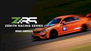 Replay: Zenith Racing Series at Road America | Jul 12 @ 8 AM