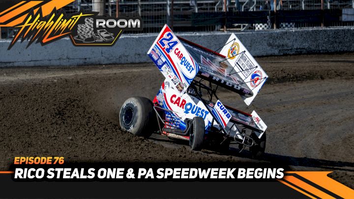 Rico Steals One In Montana & PA Speedweek Is Underway | High Limit Room (Ep. 76)