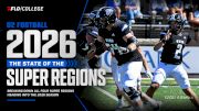 D2 Football 2026: The State Of The Super Regions