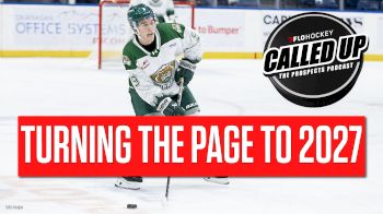 Starting The Landon DuPont Hype Train For 2027; Wrapping 2026 NHL Draft Season | Called Up