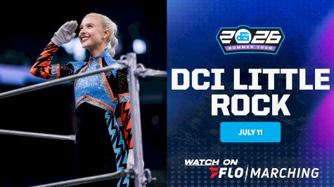 2026 DCI Little Rock