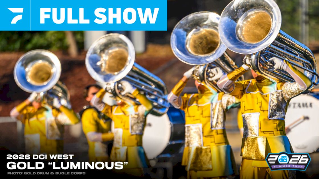 Watch Now: Gold Debuted 2026 Show "Luminous" At DCI West