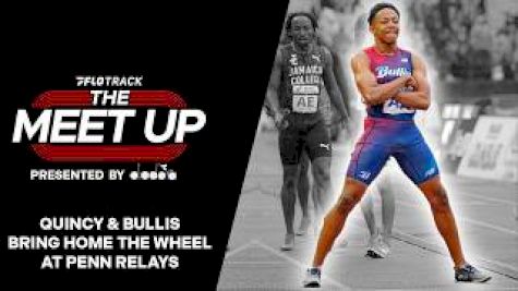 Quincy Wilson Dominates Penn Relays, London Marathon WR + Allyson Felix Comeback? | Meet Up Ep. 51