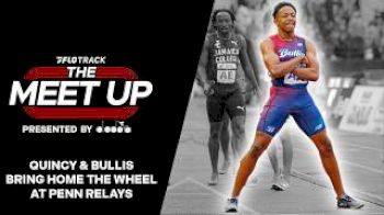 Quincy Wilson Dominates Penn Relays, London Marathon WR + Allyson Felix Comeback? | Meet Up Ep. 51