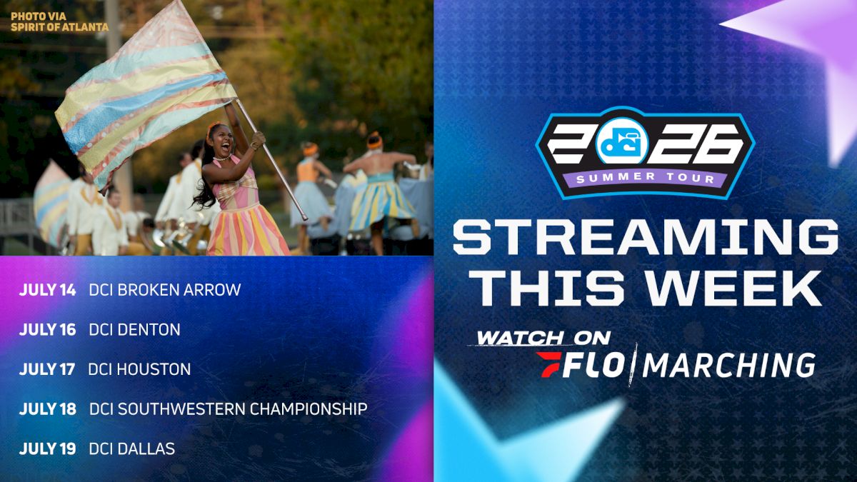 What's Streaming This Week on FloMarching, July 13-19