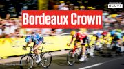 Sprint Teams Took Over Bordeaux In Tour de France 2026 Stage 7