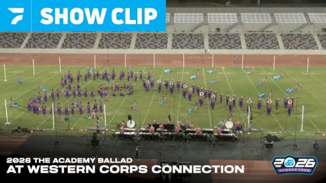 2026 The Academy "In The Center of the Ring" Ballad At Western Corps Connection | July 10
