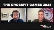 James Hobart, Mark Floreani Talk How To Stream the 2026 CrossFit Games On FloElite | The Sport of Fitness, Ep. 4