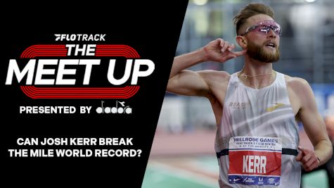Will Josh Kerr Take Down the Mile World Record in London?! | The Meet Up