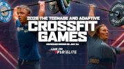 2026 The Teenage and Adaptive CrossFit Games
